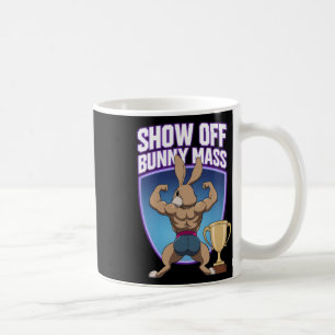Fitness Bunny Bodybuilders Muscle Building Funny R Coffee Mug
