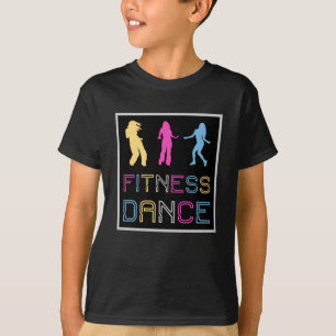 Fitness Dance Gym Dancing Workout Sport Gift Idea T-Shirt