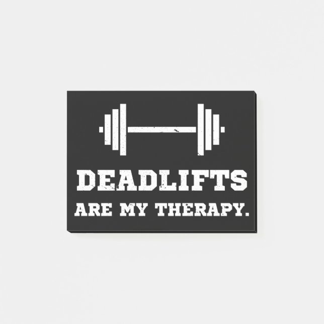 Fitness Deadlifts Are My Therapy Post-it Notes (Front)