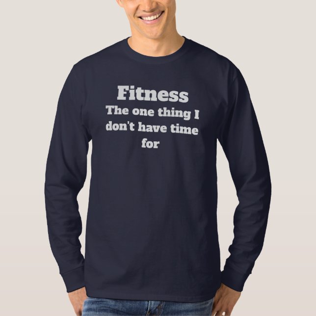 Fitness definition shirt long sleeve tshirt (Front)