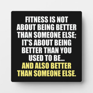 Fitness Funny Motivational Plaque