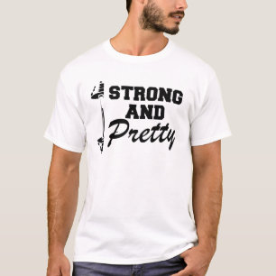 Fitness Gym - Strong and Pretty T-Shirt
