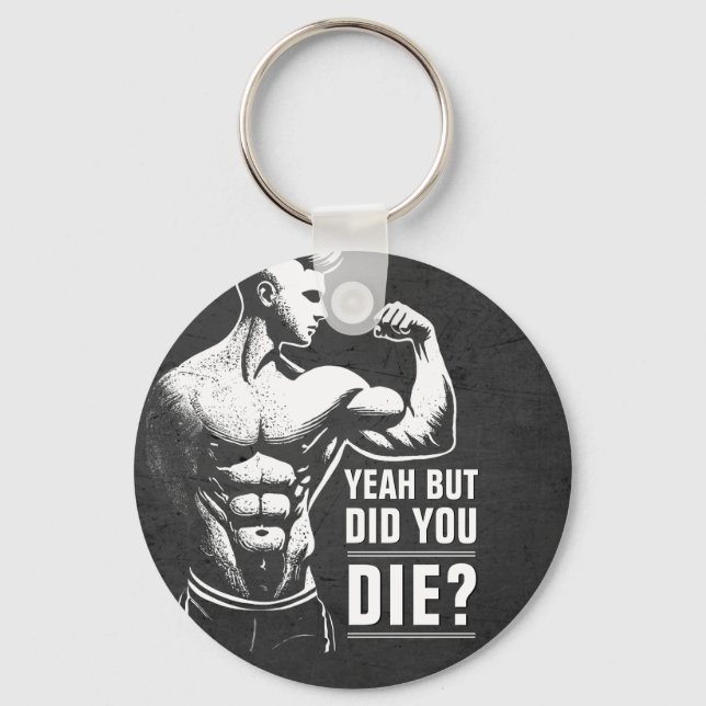 Fitness Gym Workout Bodybuilding Motivational Key Ring (Front)