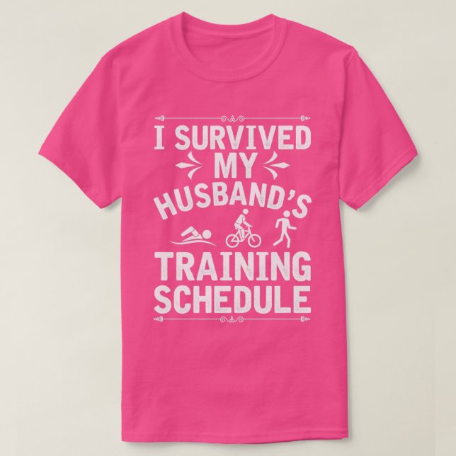 Fitness Husband Triathlon Training Schedule T-Shirt (Design Front)
