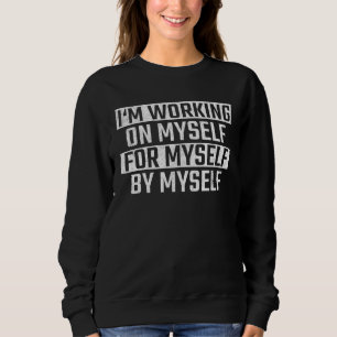 Fitness Inspiration Gym Workout Motivation 2 Sweatshirt