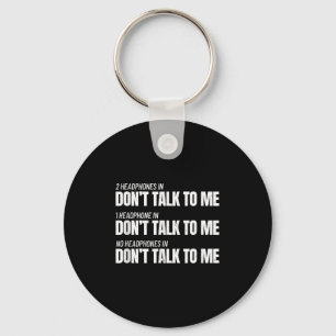 Fitness Meme - Don't Talk To Me At The Gym - Funny Key Ring