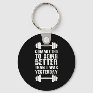 Fitness Motivation For Men Women With Saying Gym W Key Ring