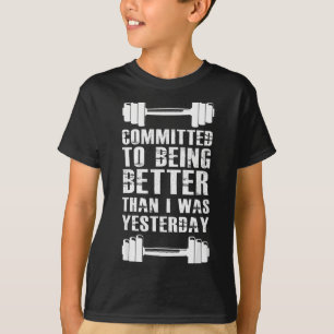 Fitness Motivation For Men Women With Saying Gym W T-Shirt