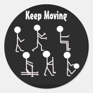 Fitness Motivation - Keep Moving Classic Round Sticker