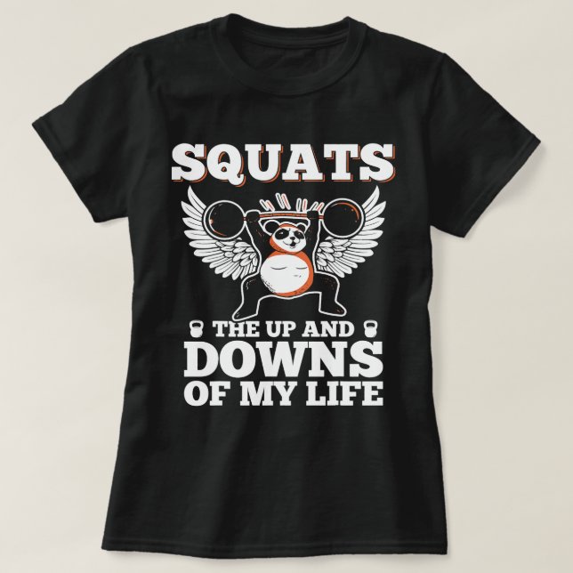 Fitness Motivational Gym Workout Squats T-Shirt (Design Front)