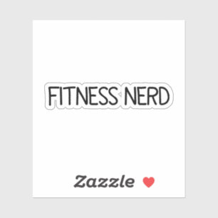 Fitness Nerd Sticker, Vinyl Stickers