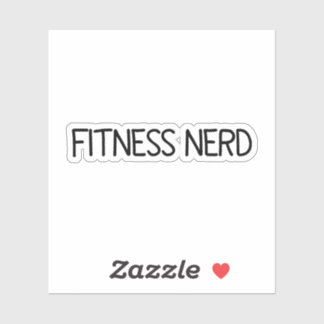 Fitness Nerd Sticker, Vinyl Stickers