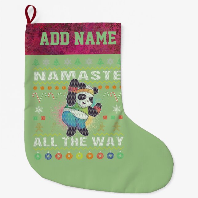Fitness Panda Namaste All The Way Ugly Christmas Large Christmas Stocking (Front)
