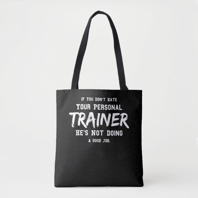 Fitness Personal Trainer Gym Motivation Tote Bag (Front)