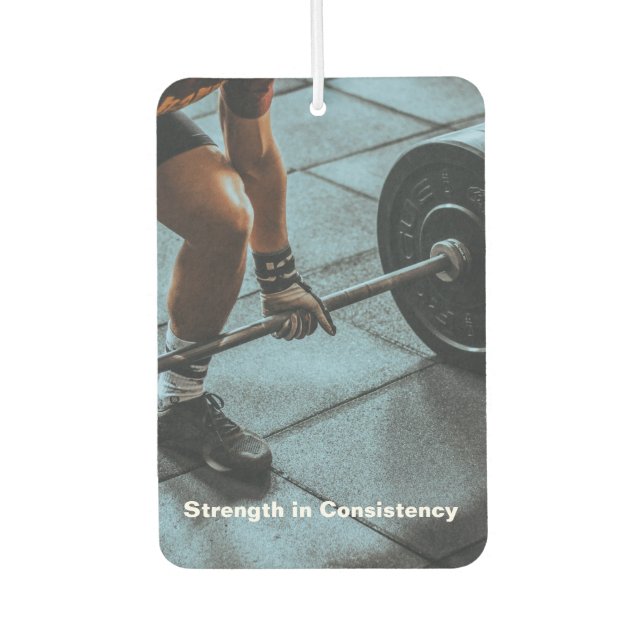 Fitness Photo - Strength in Consistency Car Air Freshener (Front)