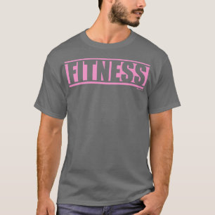 Fitness pink gym fitness workout saying motivation T-Shirt