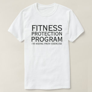 FITNESS PROTECTION PROGRAM T-Shirt
