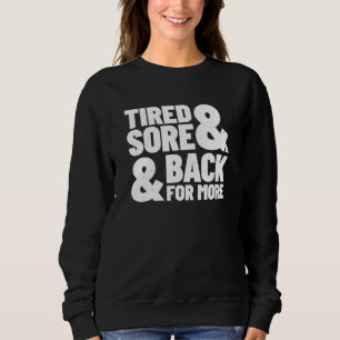Fitness Quote - Gym Exercise - Gym Meme - Workout  Sweatshirt