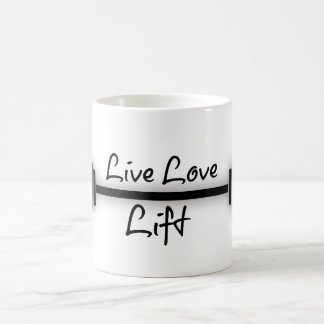 Fitness Quote: Live Love Lift Coffee Mug