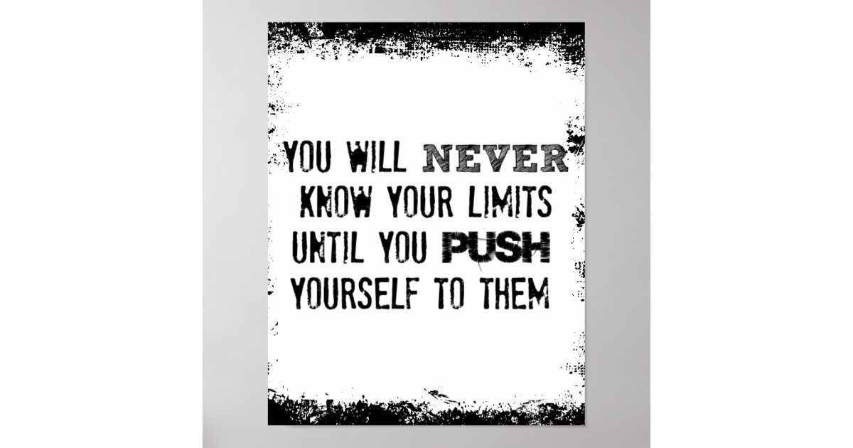 Fitness Quote; You will never know your Limits Poster | Zazzle