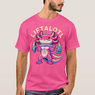Fitness Weight Lifting Training Workout Axolotl Li T-Shirt
