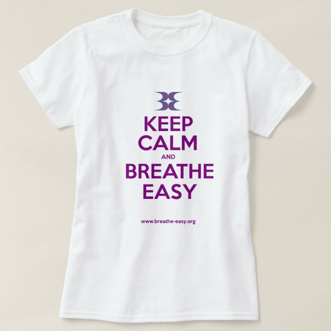 Fitted Keep Calm and Breathe Easy T-Shirt (Design Front)