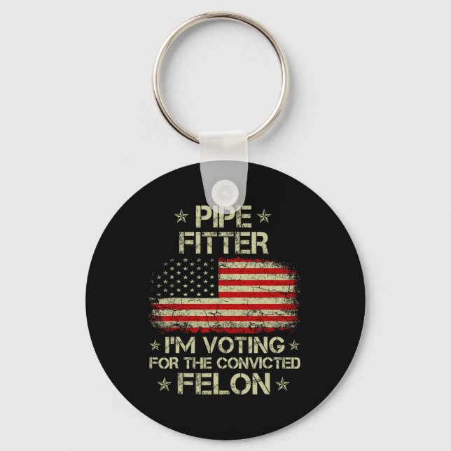 Fitter I'm Voting For The Convicted Felon Funny Tr Key Ring (Front)
