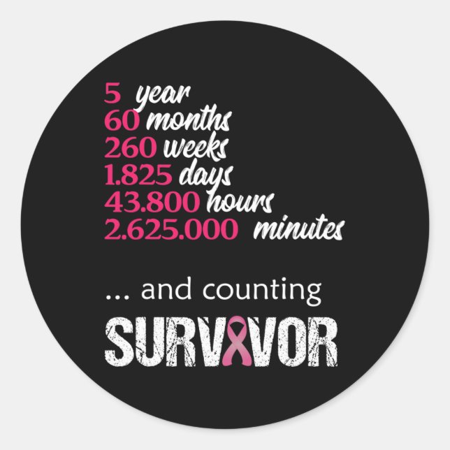 Five 5 Year Survivor Breast Cancer  Awareness Gift Classic Round Sticker (Front)