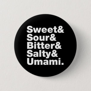 Five Basic Tastes 6 Cm Round Badge