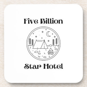Five Billion Star Hotel printed on a plastic  Coaster