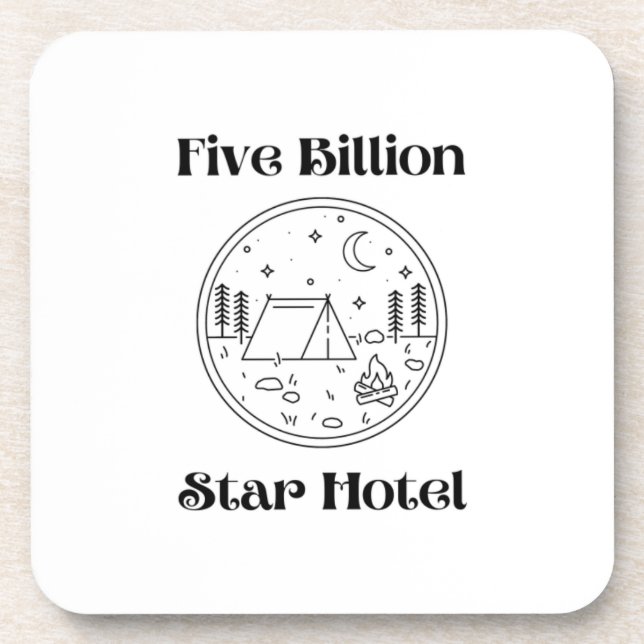 Five Billion Star Hotel printed on a plastic  Coaster (Front)