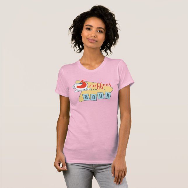 five coffees and a book women's tee (Front Full)