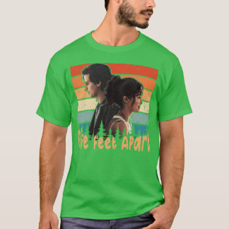 Five Feet Apart T-Shirt