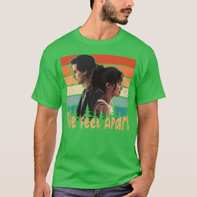 Five Feet Apart T-Shirt (Front)