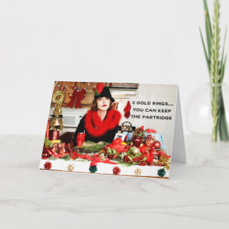 "Five Gold Rings...You Can Keep The Partridge" Holiday Card