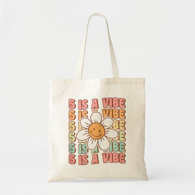 Five Is A Vibe Cute Groovy 5Th Birthday Party Dais Tote Bag (Front)
