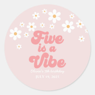 Five is a Vibe Retro Daisy Pink 5th birthday Classic Round Sticker