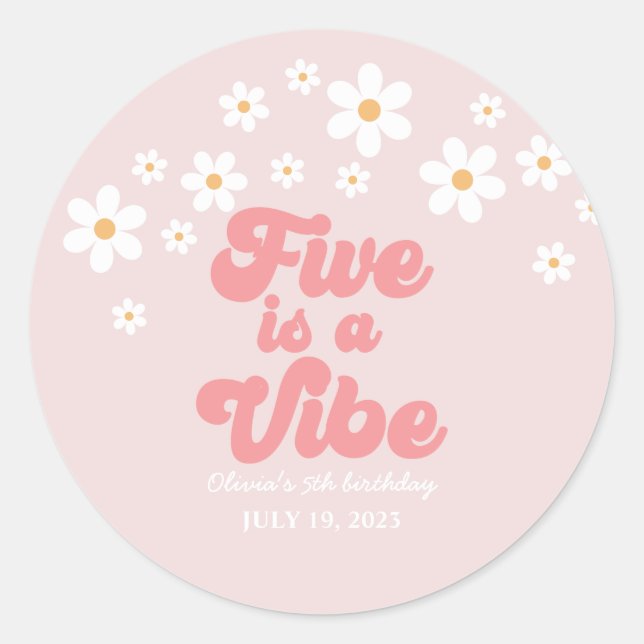 Five is a Vibe Retro Daisy Pink 5th birthday Classic Round Sticker (Front)