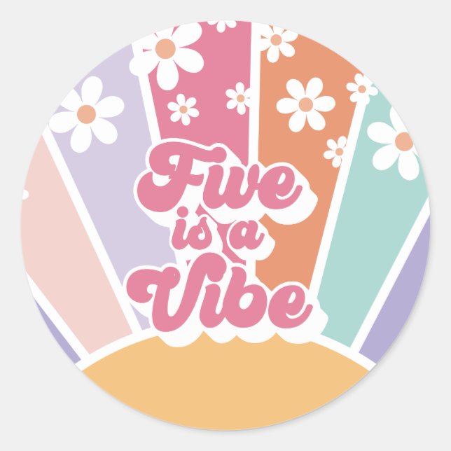 Five is a Vibe Retro Sunshine Rainbow Daisy Classic Round Sticker (Front)