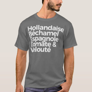 Five Mother Sauces T-Shirt