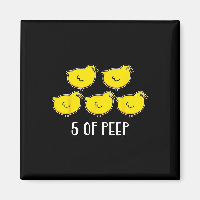Five Of Peep Fun Respiratory Therapist Therapy Ven Magnet (Front)