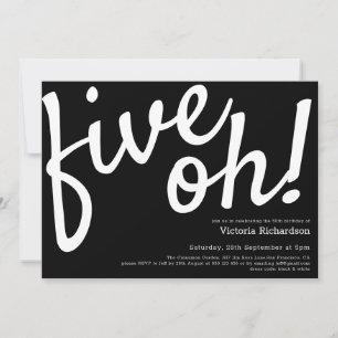 Five Oh 50th Birthday Black White Funny Minimalist Invitation