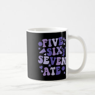 Five Six Seven Ate Cheer Cheerleader Woman Girls C Coffee Mug