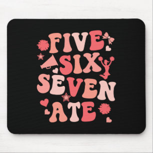 Five Six Seven Ate Cheer Cheerleader Women Girls K Mouse Mat