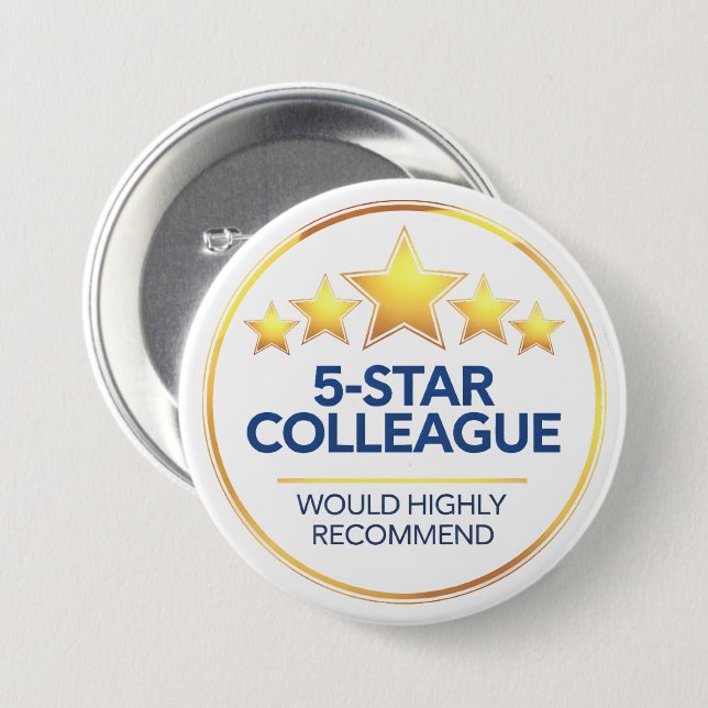 Five Star Colleague, Workmate Gift, Review 7.5 Cm Round Badge (Front & Back)