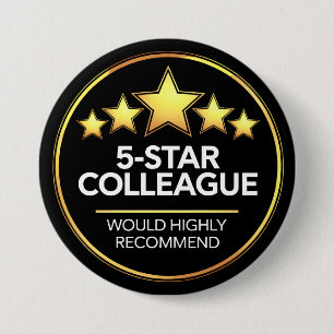 Five Star Colleague, Workmate Gift, Review 7.5 Cm Round Badge