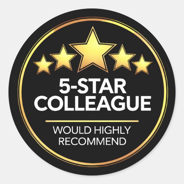 Five Star Colleague, Workmate Gift, Review Classic Round Sticker (Front)