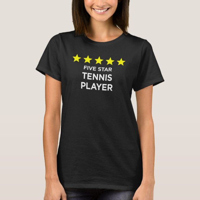 Five Star Tennis Player Rating Word Design T-Shirt (Front)
