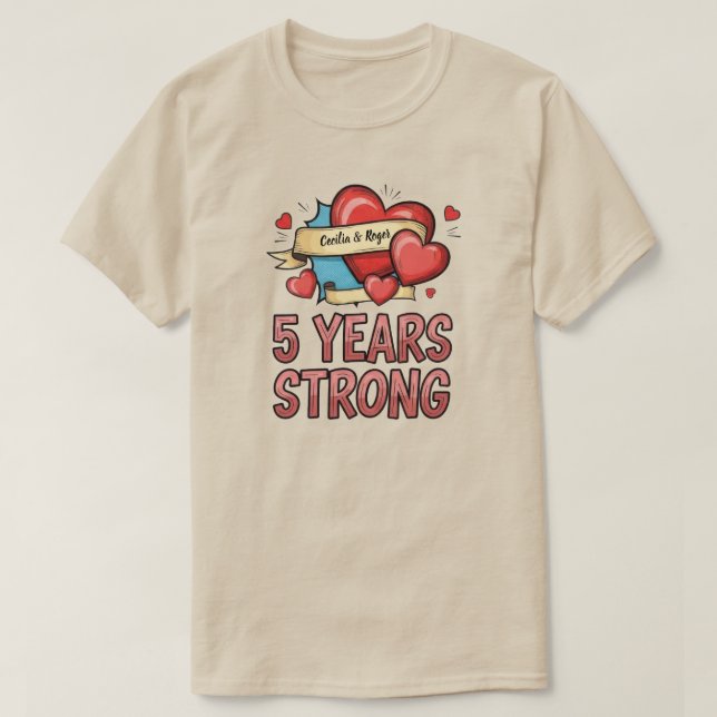 Five Year Strong Customisable T-Shirt (Design Front)