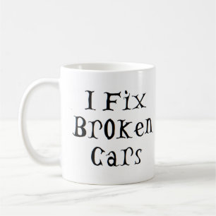 fix broken cars coffee mug
